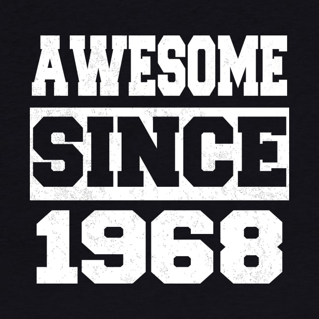 Awesome since 1968 by LunaMay